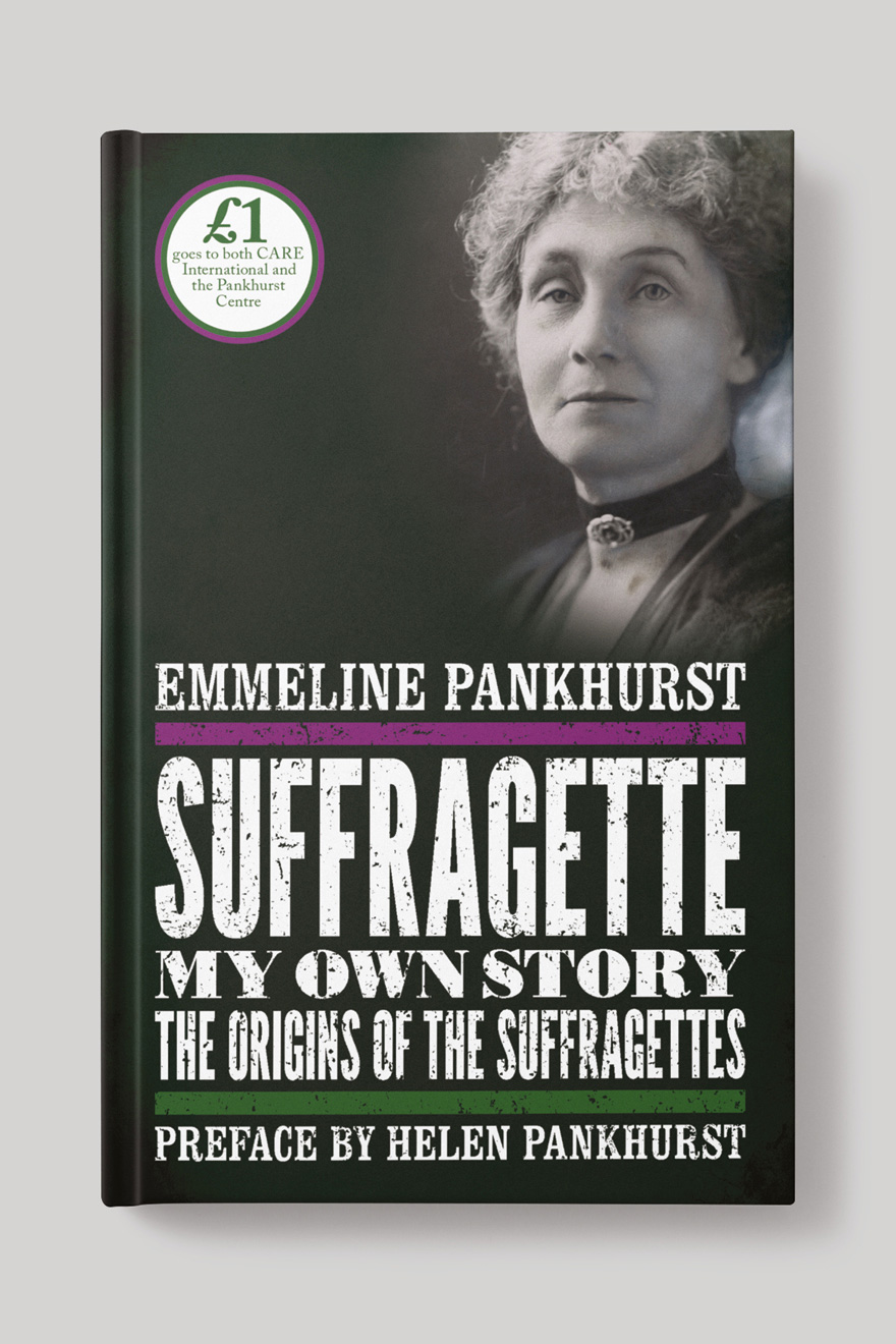 Front book cover to Suffragette, showing a black and white photo of Emmeline Pankhurst